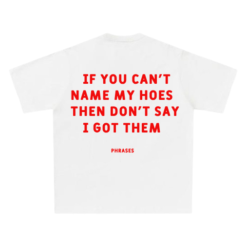 If You Can't T-Shirt