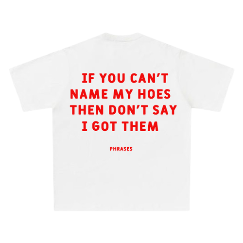 If You Can't T-Shirt